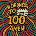 Weirdness To 100