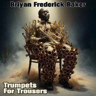 Trumpets For Trousers